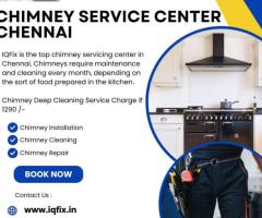 Affordable Chimney Services Center Chennai | IQFix