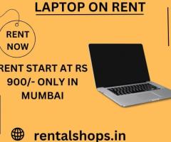 laptop on rent at Rs 900/- only in mumbai