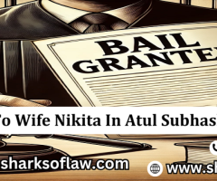 Wife Nikita is granted bail in the Atul Subhash suicide case.