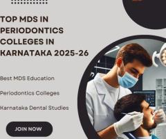 Top MDS in Periodontics Colleges in Karnataka 2025-26