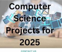 Computer Science advanced projects for 2025