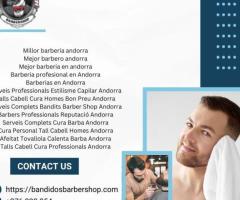 Serveis Complets Bandits Barber Shop Andorra