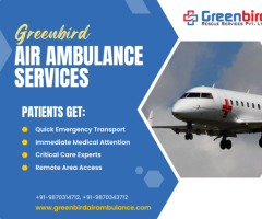 Get Greenbird Air Ambulance Service in Mumbai For Relocation