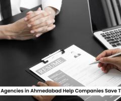 Save Time & Resources with IT Recruitment Agencies in Ahmedabad