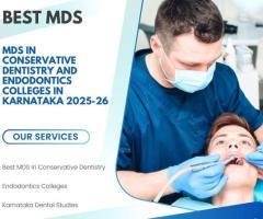 MDS in Conservative Dentistry and Endodontics Colleges in Karnataka 2025-26 - 1