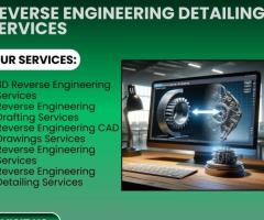 Comprehensive Reverse Engineering Detailing Services in the USA