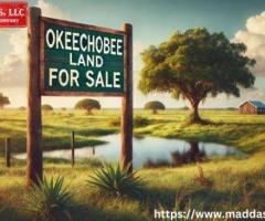 Discover prime Okeechobee Land for Sale