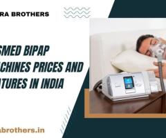 ResMed BIPAP Machines Prices and Features in India