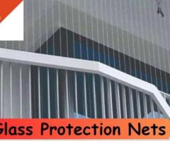 Glass Protection Nets in Hyderabad - 1