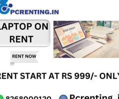 laptop on rent at Rs 999/- only in mumbai