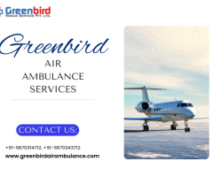 Greenbird Air Ambulance Service in Siliguri In Emergency