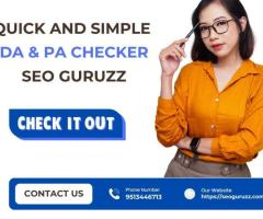 Quick and Simple DA & PA Checker - SEO Guruzz.