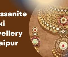 The Ultimate Guide to Buying Moissanite Polki Jewellery in Jaipur