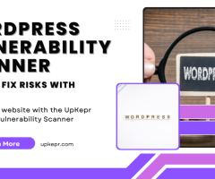 WordPress Vulnerability Scanner – Detect & Fix Risks with UpKepr