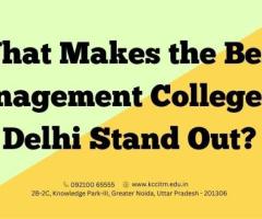 What Makes the Best Management Colleges in Delhi Stand Out?