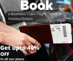 1-888-595-2181 Book a Business Class Flight Ticket on HolidayGlobes