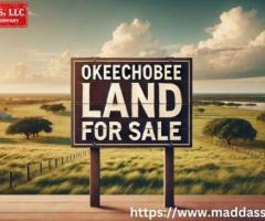 Discover Your Perfect Okeechobee Land for Sale