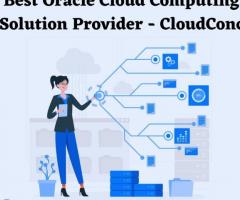 Best Oracle Cloud Computing Solution Provider - CloudConc