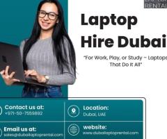 Looking for Laptop Rentals in Dubai at Competitive Rates?