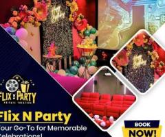 Celebrate in Style at Private Theaters in Miyapur | Flix 'n' Party