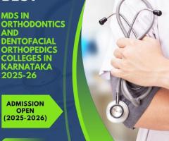 Best MDS in Orthodontics and Dentofacial Orthopedics Colleges in Karnataka 2025-26