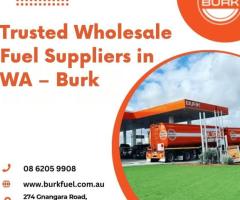 Trusted Wholesale Fuel Suppliers in WA – Burk