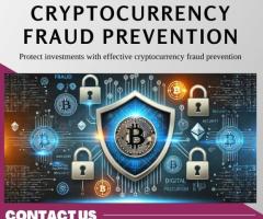 Cryptocurrency Fraud Prevention