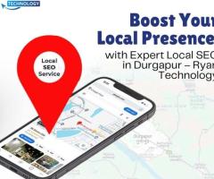 Boost Your Local Presence with Expert Local SEO in Durgapur – Ryan Technology