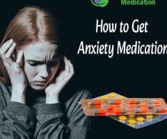How to Get Anxiety Medication - Daily Care Medication