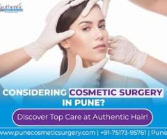 Cosmetic Surgery Excellence with Authentic Hair in Pune