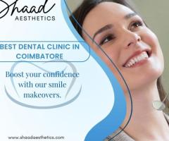 Best Dental Clinic in Coimbatore