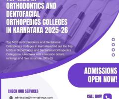 Top MDS in Orthodontics and Dentofacial Orthopedics Colleges in Karnataka 2025-26 - 1