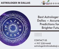 Best Astrologer in Dallas – Accurate Predictions for a Brighter Future