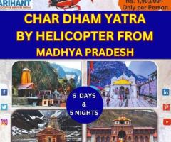 Get A Helicopter Ride For Char Dham Yatra From Madhya Pradesh