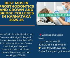 Best MDS in Prosthodontics and Crown and Bridge Colleges in Karnataka 2025-26