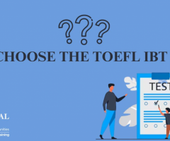Why Choose the TOEFL iBT Test?