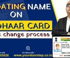 Name Change in Aadhar Made Simple With Yourdoorstep