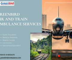 Book Greenbird Air and Train Ambulance Services in Bhubaneswar for Safe Medical Relocation