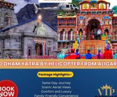 Get Helicopter For do Dham Yatra From Aligarh Quickly