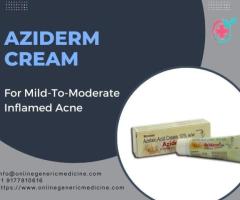 Effective treatment for acne with Aziderm Cream | Buy now at onllinegenericmedicine