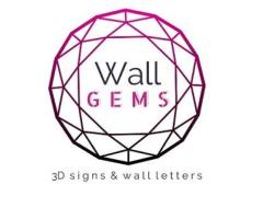 Wall Gems - 3D Signs & Wall Letters