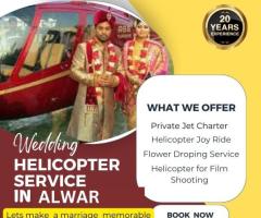 Experience Royalty : Helicopter Wedding Services in Alwar