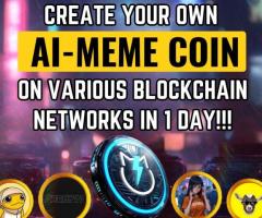 Create an AI Meme Coin On Various Blockchain Networks in 1 Day