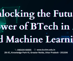 Unlocking the Future: Power of BTech in AI and Machine Learning