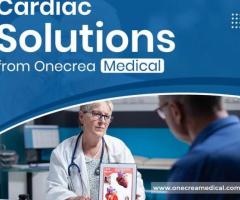 Advanced Cardiac Solutions from Onecrea Medical