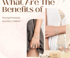 What Are The Benefits of Buying Premium Jewellery Online?