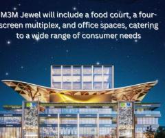 M3M Jewel Price & Features – A Perfect Business Destination