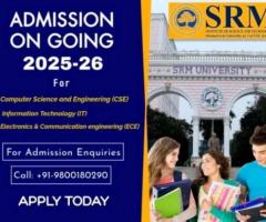 SRM Institute Direct Admission 2025 for CSE, IT & ECE Call 9800180290