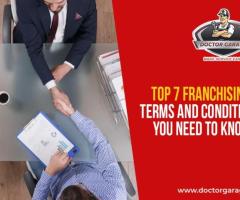 Top 7 Franchising Terms and Conditions You Need to Know