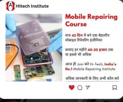 Mobile repairing course with hi-tech institute